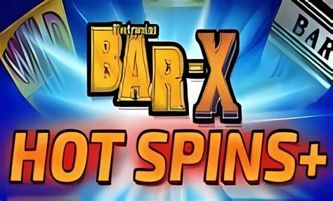 Bar X Hot Spins LeoVegas