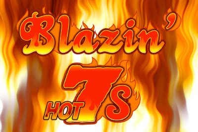 Blazin Hot 7s Blaze