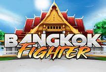 Jogar Bangkok Fighter com Dinheiro Real