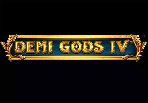 Jogar Demi Gods Iv The Golden Era no modo demo