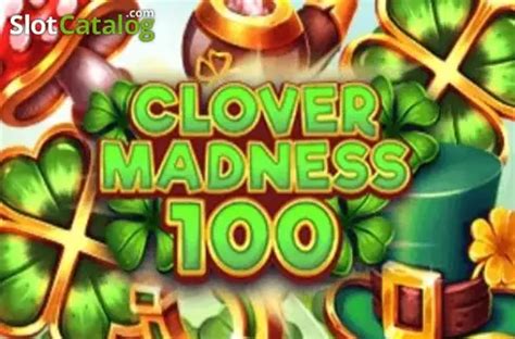 Jogue Clover Madness 100 online