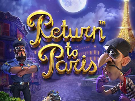 Return To Paris NetBet