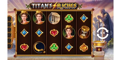 Slot Titan S Riches