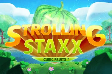 Strolling Staxx Cubic Fruits Parimatch